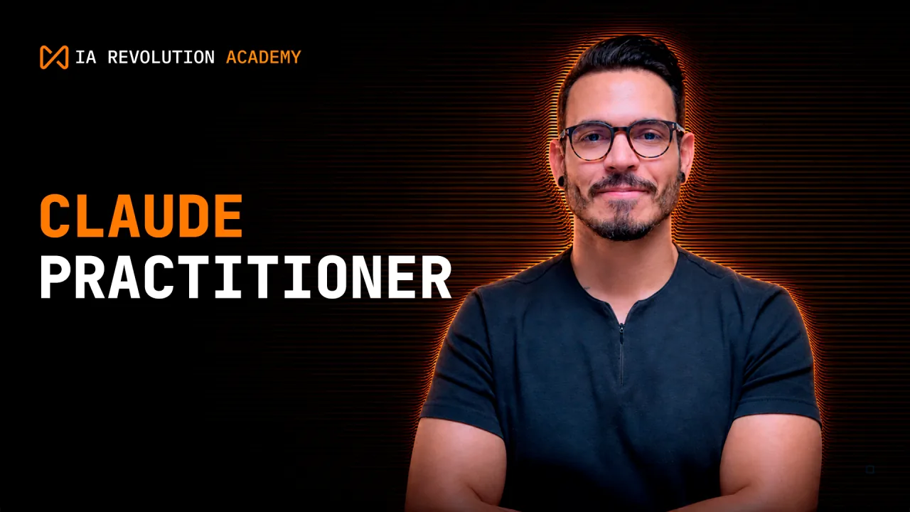 Claude Practitioner, IA Revolution Academy